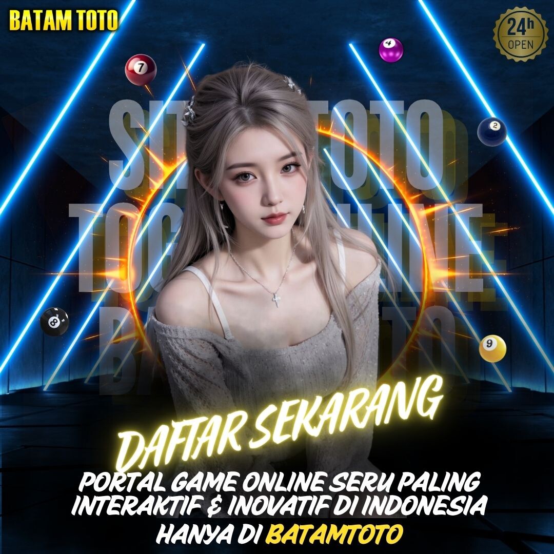 BATAMTOTO * Portal Game Online Seru Paling Interaktif & Inovatif di Indonesia