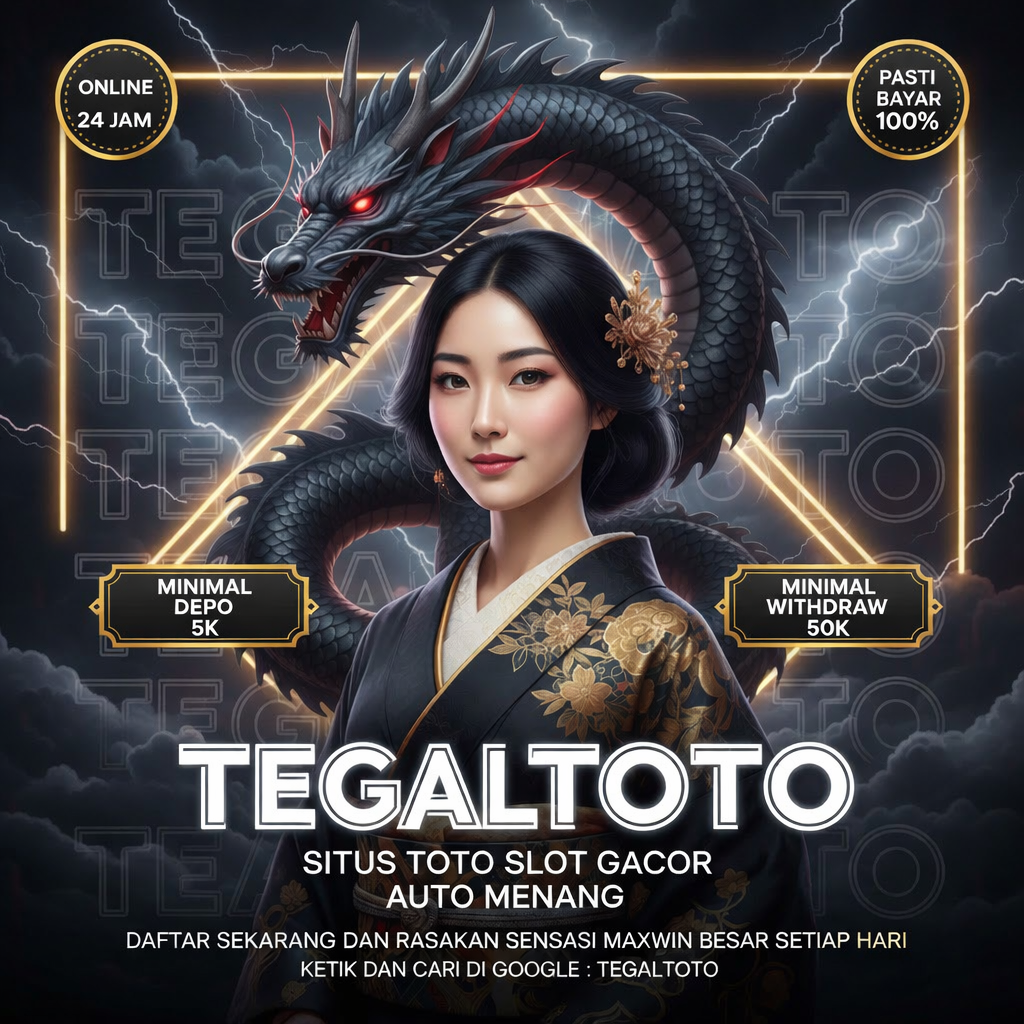 TEGALTOTO ⚡ Link Situs Toto Slot Gacor Depo 5K & Togel 4D Resmi Maxwin Hari Ini image 1